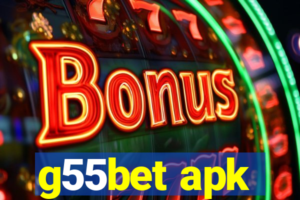 g55bet apk